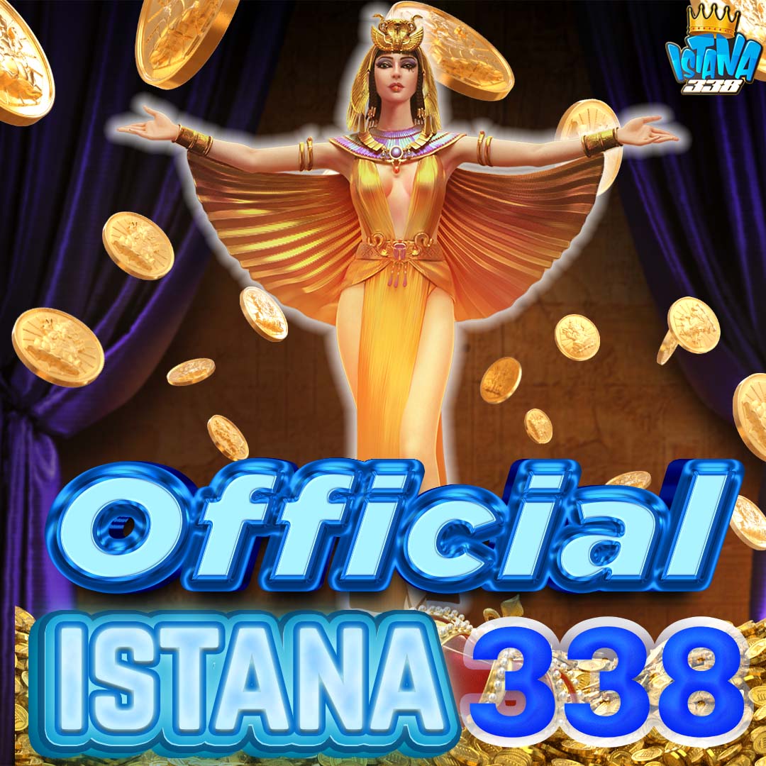Official Istana338 - The Complete Online Gambling Website